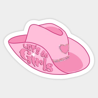 Hot pink Let’s Go Girls Cowgirl hat Sticker